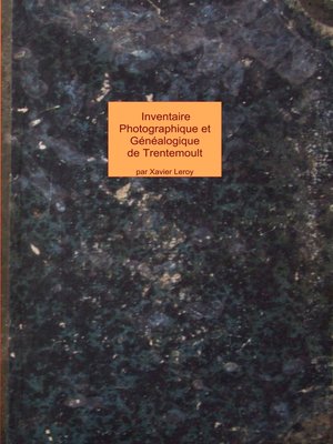 cover image of inventaire photographique et généalogique de trentemoult et vertou